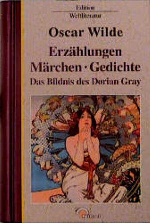 Erzählungen, Märchen, Gedichte. Das Bildnis des Dorian Gray.