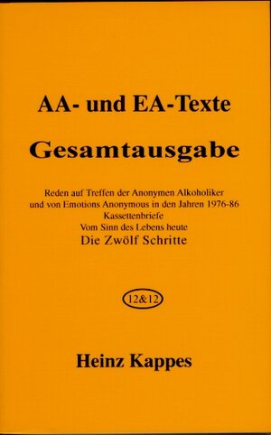 Buchcover AA- und EA-Texte. Gesamtausgabe | Heinz Kappes | EAN 9783930657339 | ISBN 3-930657-33-3 | ISBN 978-3-930657-33-9