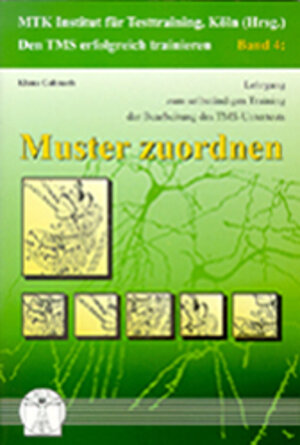 Buchcover Den EMS (TMS) erfolgreich trainieren / Muster zuordnen. Lehrgang zum selbständigen Training der Bearbeitung des EMS-Untertests "Muster zuordnen" | Klaus Gabnach | EAN 9783930715060 | ISBN 3-930715-06-6 | ISBN 978-3-930715-06-0