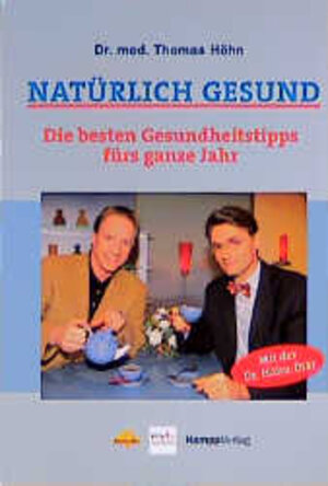 Buchcover Natürlich gesund | Thomas Höhn | EAN 9783930723881 | ISBN 3-930723-88-3 | ISBN 978-3-930723-88-1