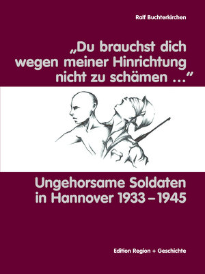 Buchcover “Du brauchst dich wegen meiner Hinrichtung nicht zu schämen…” | Ralf Buchterkirchen | EAN 9783930726349 | ISBN 3-930726-34-3 | ISBN 978-3-930726-34-9