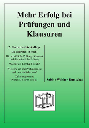 Buchcover Mehr Erfolg bei Prüfungen und Klausuren | Sabine Walther-Dumschat | EAN 9783930737581 | ISBN 3-930737-58-2 | ISBN 978-3-930737-58-1
