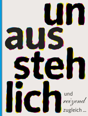 Buchcover unausstehlich und reizend zugleich  | EAN 9783930752560 | ISBN 3-930752-56-5 | ISBN 978-3-930752-56-0