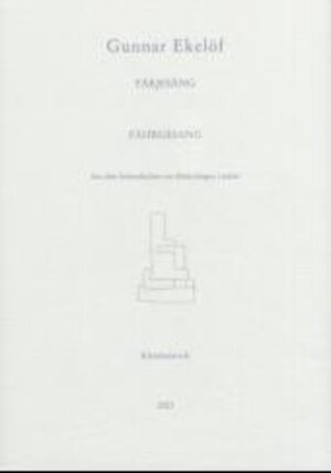 Buchcover Färjesang /Fährgesang. Sent pa jorden /spät auf erden. non serviam /non serviam. Om hösten /im Herbst | Gunnar Ekelöf | EAN 9783930754304 | ISBN 3-930754-30-4 | ISBN 978-3-930754-30-4