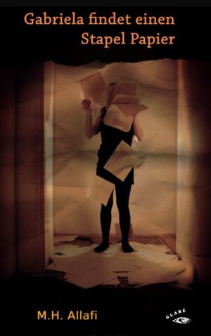 Buchcover Gabriela findet einen Stapel Papier | M. H. Allafi | EAN 9783930761791 | ISBN 3-930761-79-3 | ISBN 978-3-930761-79-1