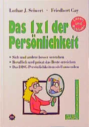 Buchcover Das 1×1 der Persönlichkeit | Lothar J Seiwert | EAN 9783930799329 | ISBN 3-930799-32-4 | ISBN 978-3-930799-32-9