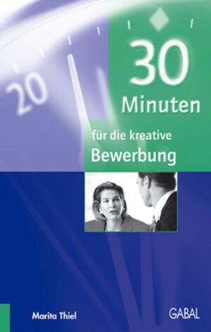 30 Minuten für die kreative Bewerbung