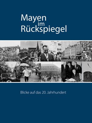 Buchcover Mayen im Rückspiegel  | EAN 9783930821266 | ISBN 3-930821-26-5 | ISBN 978-3-930821-26-6