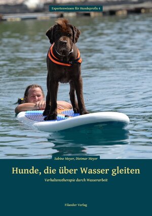 Buchcover Hunde, die über Wasser gleiten | Sabine Meyer | EAN 9783930831975 | ISBN 3-930831-97-X | ISBN 978-3-930831-97-5