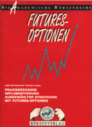Buchcover Futures-Optionen | Thomas Lesny | EAN 9783930851119 | ISBN 3-930851-11-3 | ISBN 978-3-930851-11-9