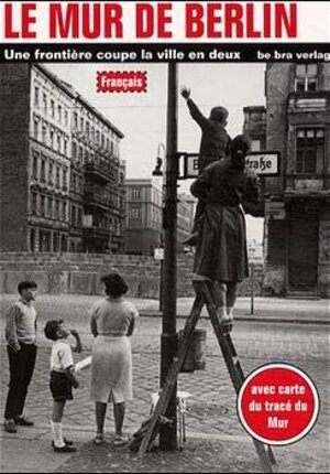 Buchcover Le mur de Berlin | Thomas Flemming | EAN 9783930863952 | ISBN 3-930863-95-2 | ISBN 978-3-930863-95-2