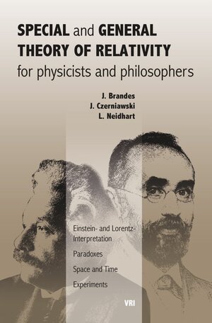 Buchcover Special and General Theory of Relativity for physicists and philosophers | Jürgen Brandes | EAN 9783930879144 | ISBN 3-930879-14-X | ISBN 978-3-930879-14-4