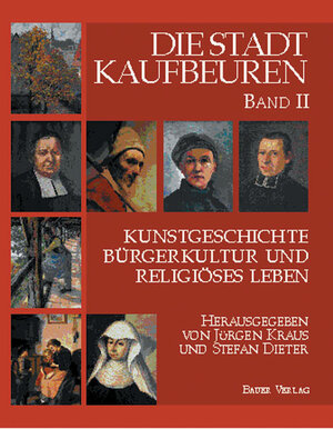 Buchcover Die Stadt Kaufbeuren | Stefan Dieter | EAN 9783930888795 | ISBN 3-930888-79-3 | ISBN 978-3-930888-79-5