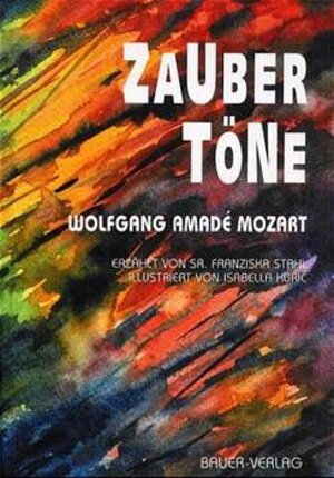 Buchcover Zaubertöne | Franziska Stahl | EAN 9783930888825 | ISBN 3-930888-82-3 | ISBN 978-3-930888-82-5