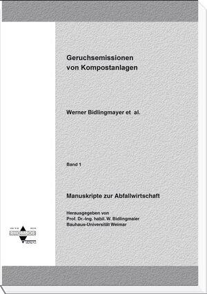Buchcover Geruchsemissionen von Kompostanlagen | Werner Bidlingmaier | EAN 9783930894116 | ISBN 3-930894-11-4 | ISBN 978-3-930894-11-6