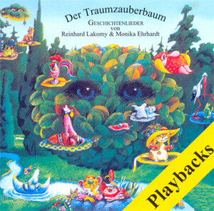 Buchcover Der Traumzauberbaum | Reinhard Lakomy | EAN 9783930915460 | ISBN 3-930915-46-4 | ISBN 978-3-930915-46-0