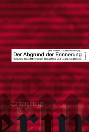 Buchcover Der Abgrund der Erinnerung | EAN 9783930916696 | ISBN 3-930916-69-X | ISBN 978-3-930916-69-6