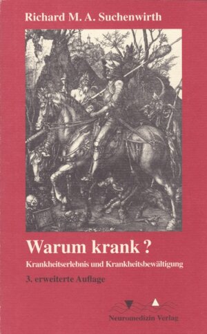 Buchcover Warum krank? | Richard M Suchenwirth | EAN 9783930926022 | ISBN 3-930926-02-4 | ISBN 978-3-930926-02-2