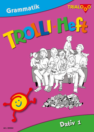 Buchcover TROLLI-HEFT Dativ 1 | Rotmann Ann | EAN 9783930938841 | ISBN 3-930938-84-7 | ISBN 978-3-930938-84-1