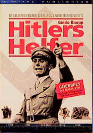 Buchcover Hitler Helfer - Goebbels | Guido Knopp | EAN 9783930947850 | ISBN 3-930947-85-4 | ISBN 978-3-930947-85-0