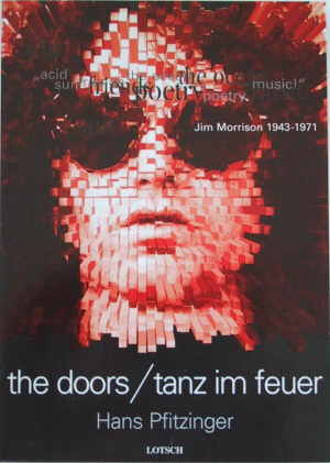 The Doors: Tanz im Feuer