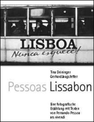 Pessoas Lissabon: Eine fotografische Erzählung