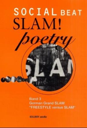 Buchcover Social Beat SLAM!poetry  | EAN 9783931140137 | ISBN 3-931140-13-X | ISBN 978-3-931140-13-7