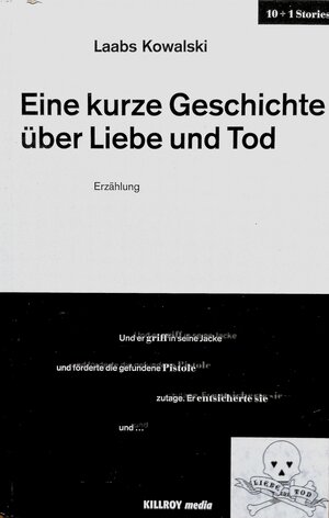 Buchcover Eine kurze Geschichte über Liebe und Tod | Laabs Kowalski | EAN 9783931140267 | ISBN 3-931140-26-1 | ISBN 978-3-931140-26-7