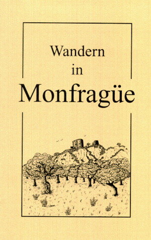 Buchcover Wandern in Monfragüe | Dirk Hilbers | EAN 9783931173067 | ISBN 3-931173-06-2 | ISBN 978-3-931173-06-7
