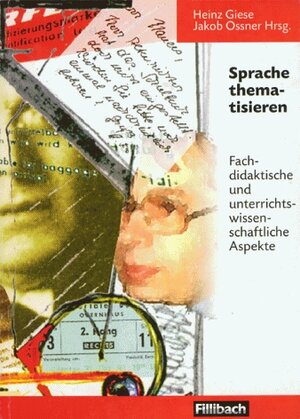 Buchcover Sprache thematisieren  | EAN 9783931240080 | ISBN 3-931240-08-8 | ISBN 978-3-931240-08-0