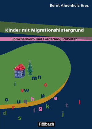 Buchcover Kinder mit Migrationshintergrund | Bernt Ahrenholz | EAN 9783931240424 | ISBN 3-931240-42-8 | ISBN 978-3-931240-42-4
