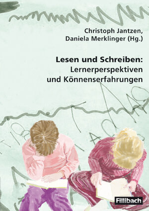 Buchcover Lesen und Schreiben: Lernerperspektiven und Könnenserfahrungen | Christoph Jantzen | EAN 9783931240592 | ISBN 3-931240-59-2 | ISBN 978-3-931240-59-2