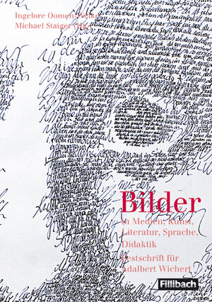 Buchcover Bilder – in Medien, Literatur, Sprache, Deutschdidaktik | Ingelore Oomen-Welke | EAN 9783931240783 | ISBN 3-931240-78-9 | ISBN 978-3-931240-78-3