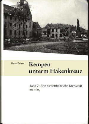 Buchcover Kempen unterm Hakenkreuz | Hans Kaiser | EAN 9783931242213 | ISBN 3-931242-21-8 | ISBN 978-3-931242-21-3
