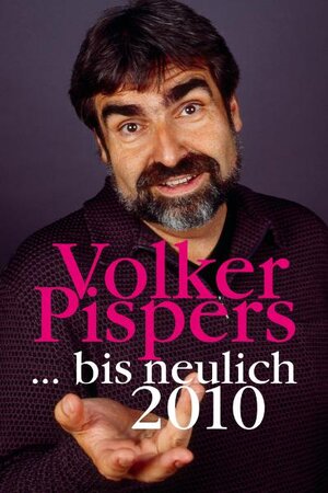 Buchcover ... bis neulich 2010 | Volker Pispers | EAN 9783931265885 | ISBN 3-931265-88-9 | ISBN 978-3-931265-88-5