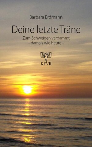 Buchcover Deine letzte Träne | Barbara Erdmann | EAN 9783931300302 | ISBN 3-931300-30-7 | ISBN 978-3-931300-30-2