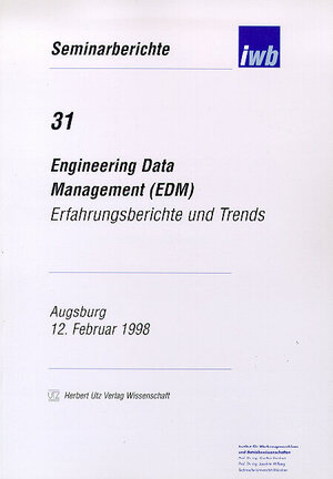 Buchcover Engineering Data Management (EDM)  | EAN 9783931327316 | ISBN 3-931327-31-0 | ISBN 978-3-931327-31-6
