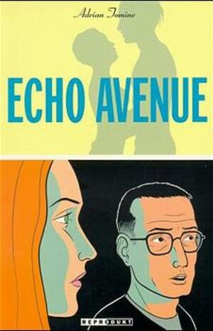 Buchcover Echo Avenue | Adrian Tomine | EAN 9783931377021 | ISBN 3-931377-02-4 | ISBN 978-3-931377-02-1