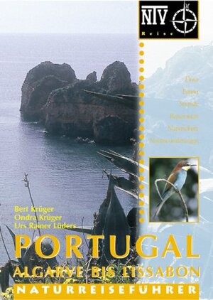 Portugal: Algarve bis Lissabon - Naturreiseführer