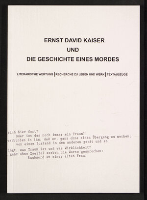Buchcover Ernst David Kaiser und die Geschichte eines Mordes | Mathias Schnitzler | EAN 9783931596705 | ISBN 3-931596-70-2 | ISBN 978-3-931596-70-5