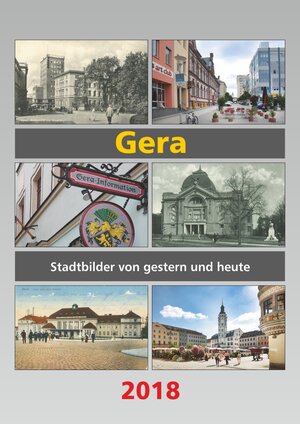 Buchcover Gera 2018  | EAN 9783931635985 | ISBN 3-931635-98-8 | ISBN 978-3-931635-98-5