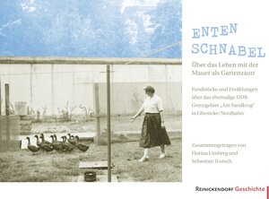 Buchcover Entenschnabel – Über das Leben mit der Mauer als Gartenzaun | Sebastian Teutsch | EAN 9783931658007 | ISBN 3-931658-00-7 | ISBN 978-3-931658-00-7