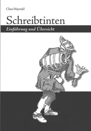 Buchcover Schreibtinten | Claus Maywald | EAN 9783931775155 | ISBN 3-931775-15-1 | ISBN 978-3-931775-15-5