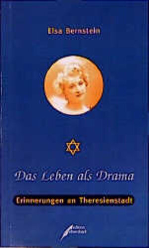 Buchcover Das Leben als Drama | Elsa Bernstein | EAN 9783931782542 | ISBN 3-931782-54-9 | ISBN 978-3-931782-54-2