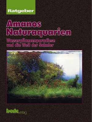 Buchcover Amanos Naturaquarium | Takashi Amano | EAN 9783931792084 | ISBN 3-931792-08-0 | ISBN 978-3-931792-08-4