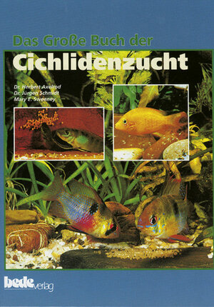 Buchcover Das Große Buch der Cichlidenzucht | Dr. H. Axelrod | EAN 9783931792435 | ISBN 3-931792-43-9 | ISBN 978-3-931792-43-5