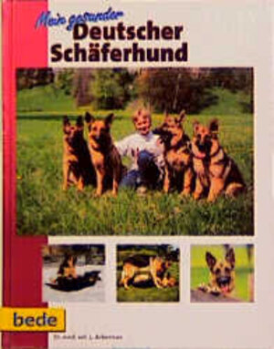 Buchcover Mein gesunder Deutscher Schäferhund | L Ackerman | EAN 9783931792503 | ISBN 3-931792-50-1 | ISBN 978-3-931792-50-3