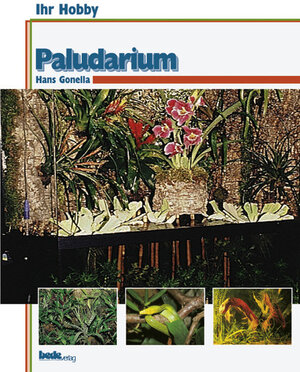 Buchcover Paludarium | Hans Gonella | EAN 9783931792701 | ISBN 3-931792-70-6 | ISBN 978-3-931792-70-1