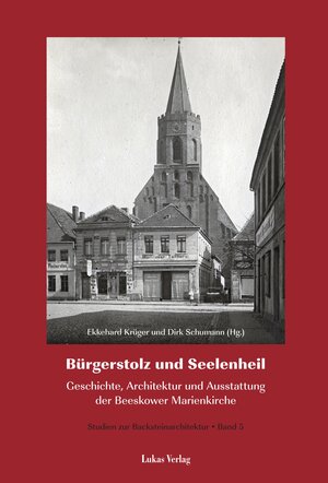Buchcover Studien zur Backsteinarchitektur / Bürgerstolz und Seelenheil  | EAN 9783931836320 | ISBN 3-931836-32-0 | ISBN 978-3-931836-32-0