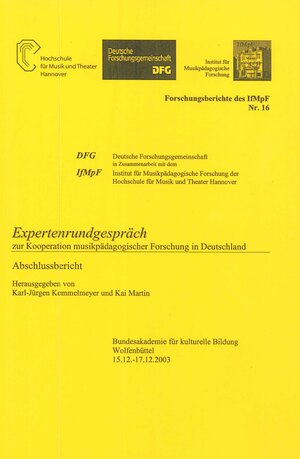 Buchcover Expertenrundgespräch zur Kooperation musikpädagogischer Forschung in Deutschland  | EAN 9783931852153 | ISBN 3-931852-15-6 | ISBN 978-3-931852-15-3